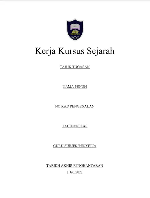 Panduan Menyiapkan Kerja Kursus Sejarah (Tahun 6)