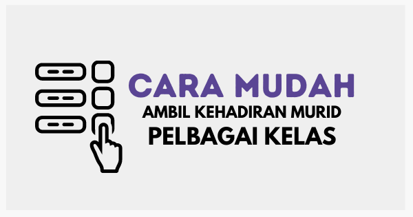 Cara Mudah Kumpul Kehadiran Murid Pelbagai Kelas (Polls Google Meet)