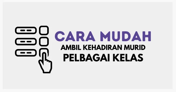 Cara Mudah Kumpul Kehadiran Murid Pelbagai Kelas (Polls Google Meet)