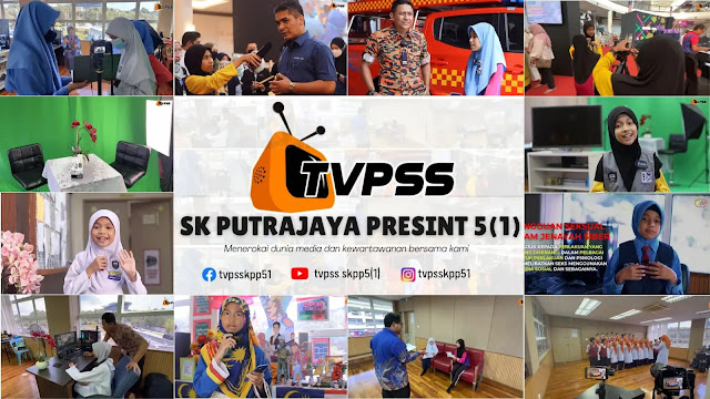 Jom ikuti TVPSS sekolah kami