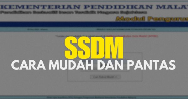 Cara Pantas dan Mudah Isi SSDM (2025)