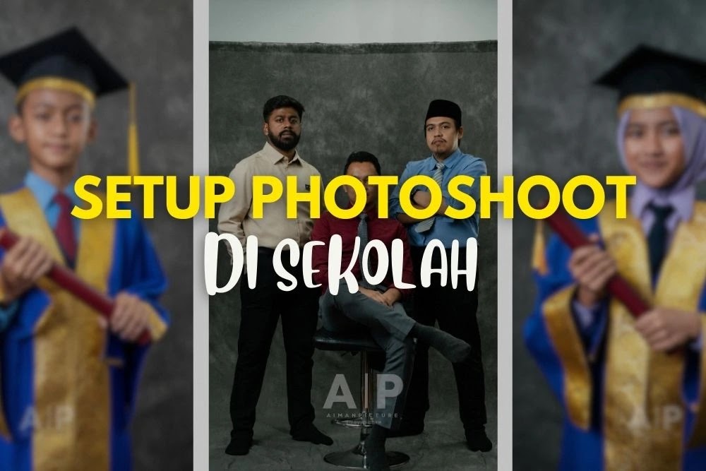 Setup Photoshoot di Sekolah