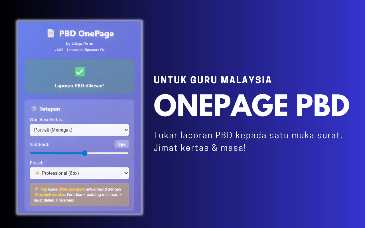 PBD OnePage, tukar laporan PBD kepada satu muka surat